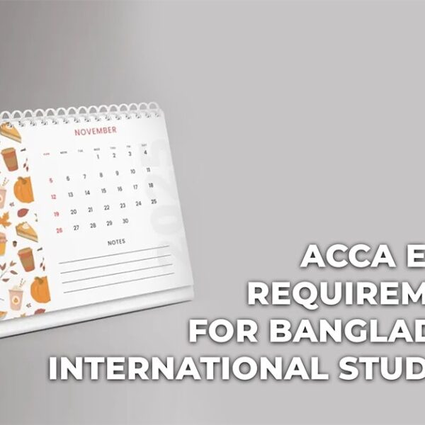 ACCA Entry Requirements for International Students from Bangladesh-hamzah-academy