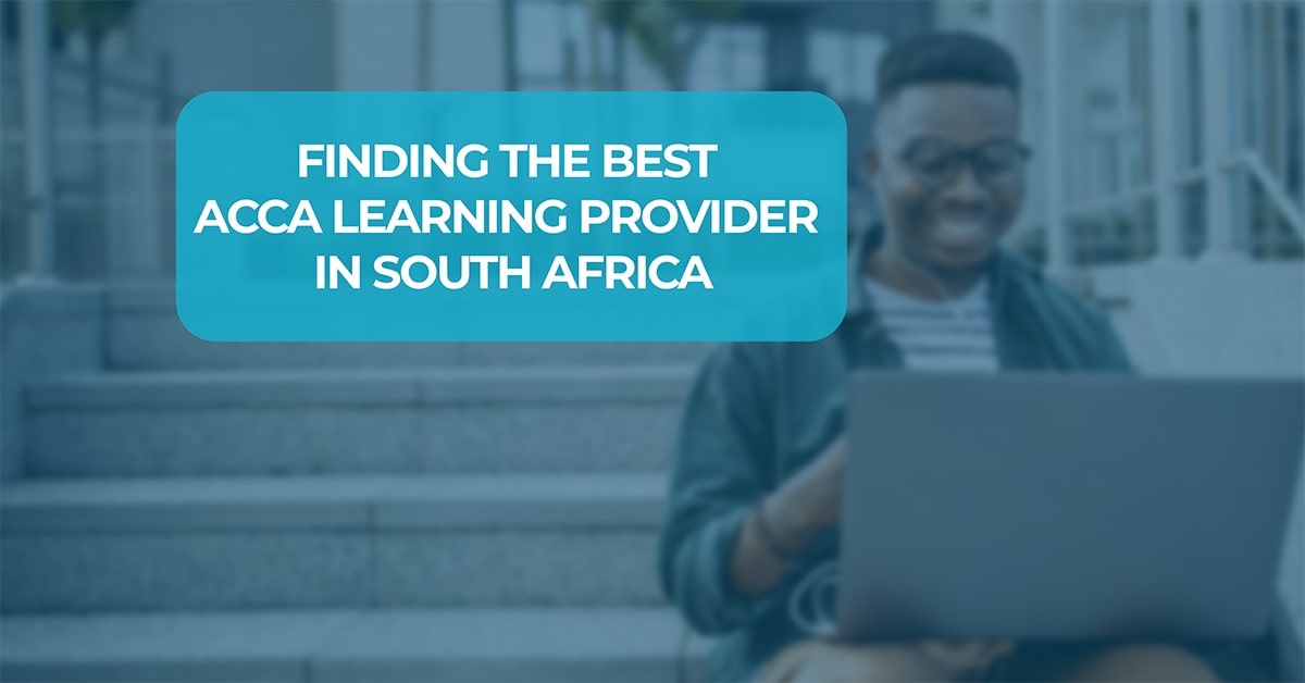 ACCA Learning Providers in South Africa Finding the Right Fit-hamzah-academy