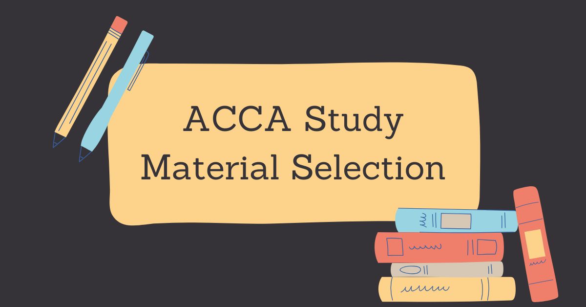 ACCA Study Material Selection
