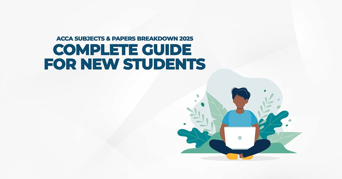 ACCA Subjects and Papers Breakdown for New Students-hamzah-academy