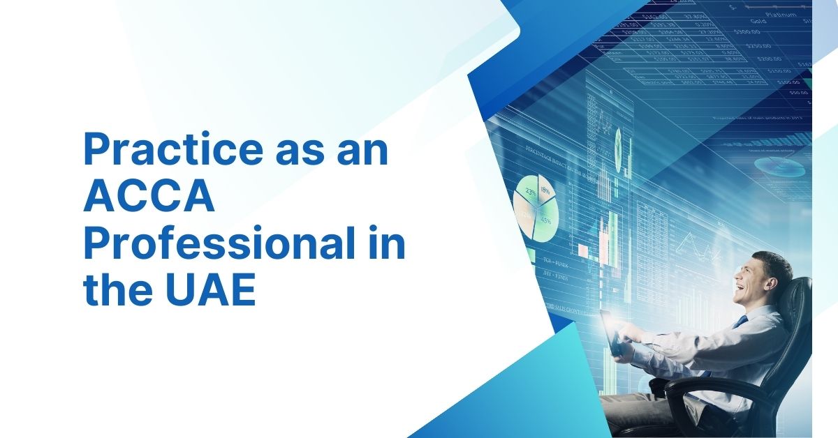 Practice as an ACCA Professional in the UAE - hamzah academy