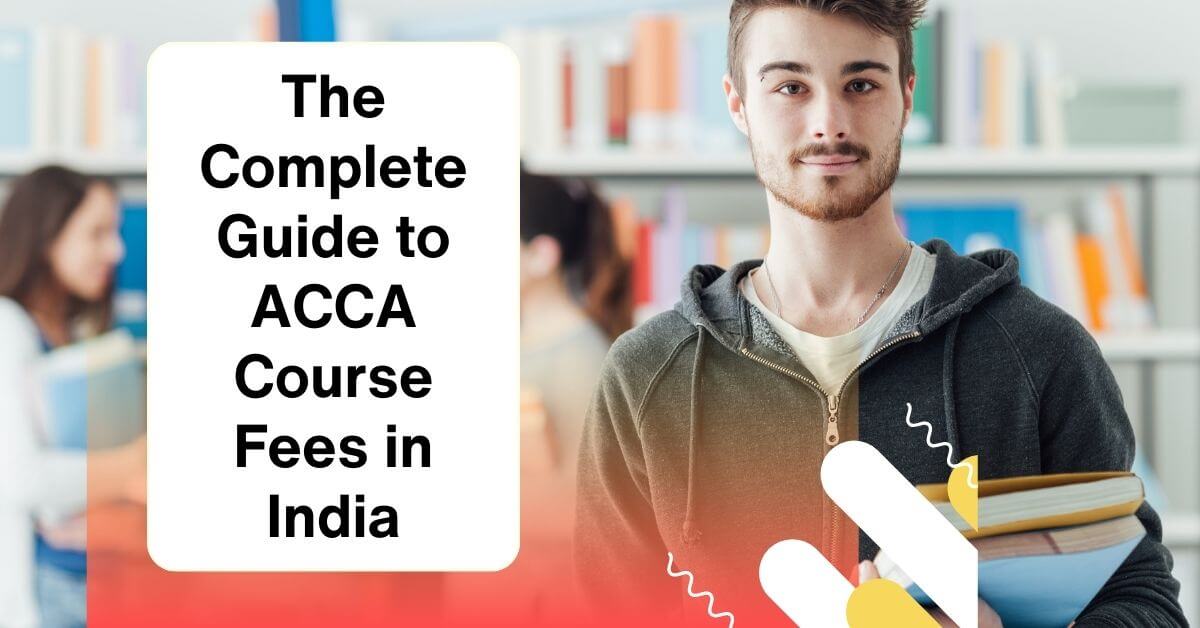 The Complete Guide to ACCA Course Fees in India - Hamzah Academy
