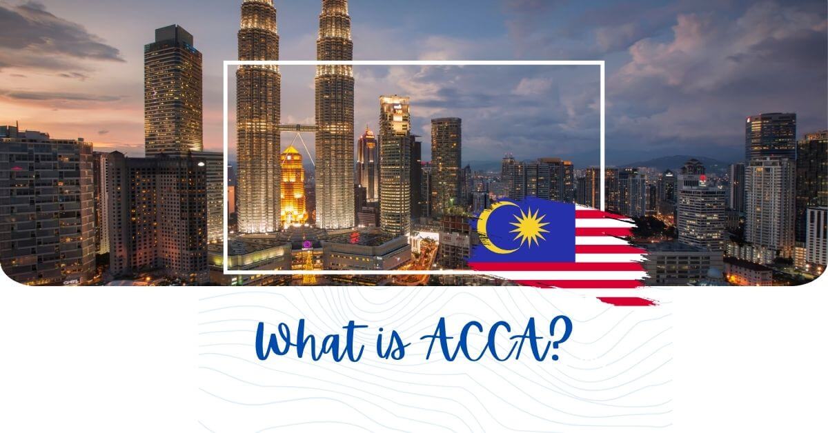 What is ACCA - acca in malaysia